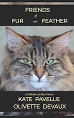 Friends of Fur and Feather: A Short Story Collection 