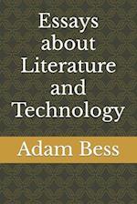 Essays about Literature and Technology 