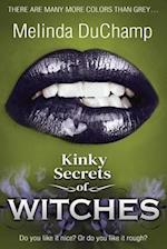 Kinky Secrets of Witches: An Erotic Romance 