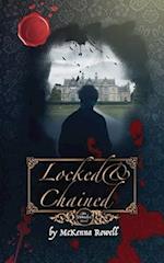 Locked & Chained: An Unmasked Novel 