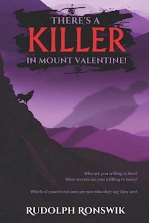 There's a Killer in Mount Valentine!