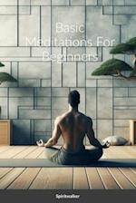 Basic Meditations For Beginners 