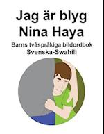 Svenska-Swahili Jag är blyg / Nina Haya Barns tvåspråkiga bildordbok