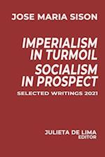 Imperialism in Turmoil, Socialism in Prospect 