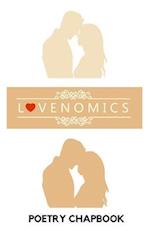 Lovenomics: An Emotional Science - Poetry Chapbook 