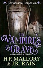 The Vampire's Grave: A Paranormal Women's Fiction Novella: (Remarkable Remedies) 