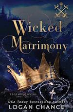 Wicked Matrimony: A Vampire Paranormal Romance: Legends and Lovers 