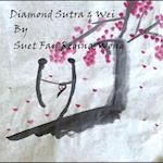 Diamond Sutra & Wei: Zen in life book 3 