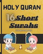 The Short Surahs of Holy Quran: for Muslim kids. Read and understand the holy book of Islam. 
