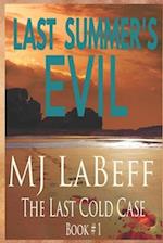 Last Summer's Evil: The Last Cold Case Book 1 