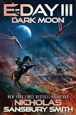 E-Day III: Dark Moon 