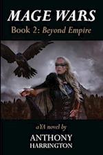 Mage Wars Book 2: Beyond Empire 