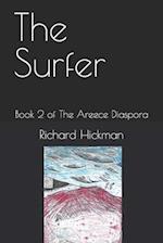 The Surfer: Book 2 of The Areece Diaspora 