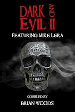Dark and Evil: Volume Two 