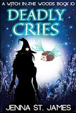 Deadly Cries: A Paranormal Cozy Mystery 