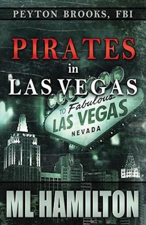 Pirates in Las Vegas