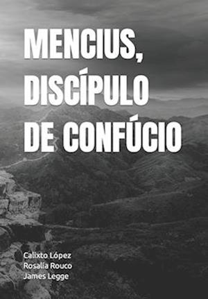 Mencius, Discípulo de Confúcio