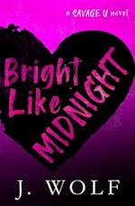 Bright Like Midnight-Special Edition