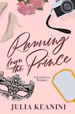 Running from the Prince: A Royal Sweet Romance 