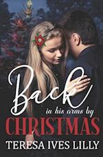 Back in His Arms by Christmas 