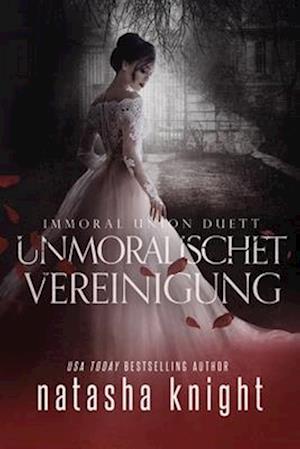 Unmoralische Vereinigung - Immoral Union Duett