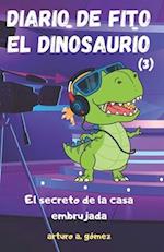 Diario de Fito el Dinosaurio 3