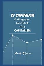 23 Capitalism: 23 important points everyone must know about. 