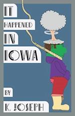 It Happened in Iowa 
