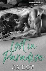 Lost in Paradise : A Billionaire Romance 