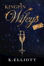 Kingpin Wifeys Vol 5 