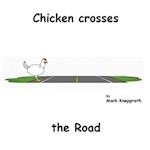 Chicken crosses the Road 