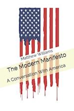 The Modern Manifesto: A Conversation With America 