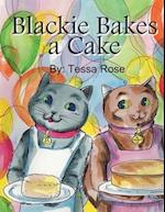 Blackie Bakes a Cake 