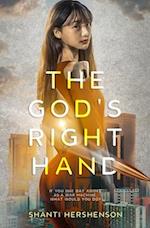 The God's Right Hand: a young-adult dystopian novel 