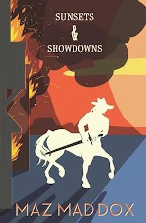 Sunsets & Showdowns (Stallion Ridge #7)