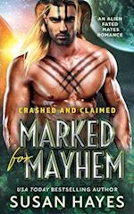 Marked For Mayhem: An Alien Fated Mates Romance 