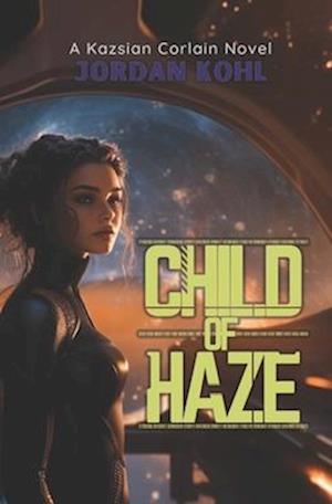 Child of Haze