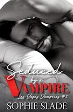 Seduced by a Vampire 