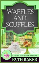 Waffles and Scuffles 