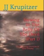 Stewing In The Belly Of The Devil (Part 1): The Disturbing Chronicles Of Sister O'Malley 