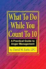 What To Do While You Count To 10