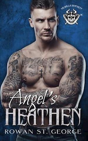 Angel's Heathen, Valhalla Heathens MC, Book 2