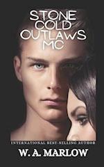 Stone Cold Outlaws MC: Stone Cold Outlaws #1 