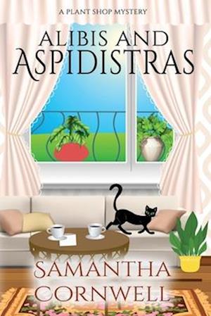 Alibis and Aspidistras