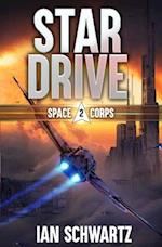 Star Drive: A Military Sci-Fi Series 