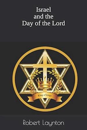 Israel and the Day of the Lord