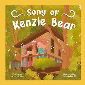 The Song of Kenzie Bear