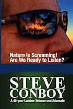 Nature Is Screaming! Are We Ready to Listen? 