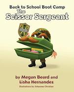 The Scissor Sergeant 