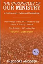 Our Ministry: A Festival of Joy, Praise, And Thanksgiving 